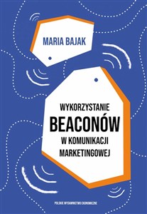 Obrazek Wykorzystanie beaconów w komunikacji marketingowej