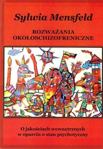 Obrazek Rozważania okołoschizofreniczne