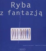 Ryba z fan... - Cornelia Schinharl, Sebastian Dickhaut -  polnische Bücher