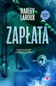 Zobacz : Zapłata Lo... - Harley Laroux