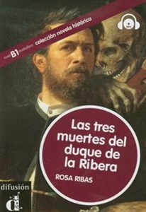 Bild von Las tres muertes del duque de la Ribera + CD B1