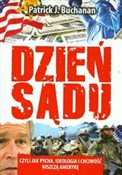 Dzień sądu... - Patrick J. Buchanan -  fremdsprachige bücher polnisch 