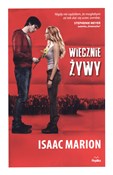 Wiecznie Ż... - Isaac Marion -  polnische Bücher