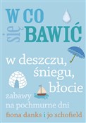 W co się b... - Jo Schofiled, Fiona Danks, Michał Lenartowicz -  polnische Bücher