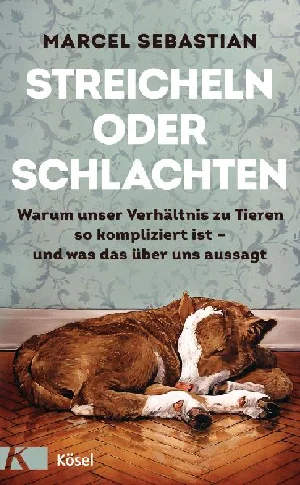 Obrazek SEBASTIAN, M: STREICHELN ODER SCHLACHTEN