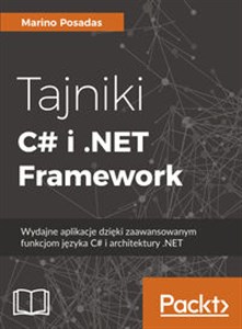 Bild von Tajniki C# i .NET Framework    Wydajne aplikacje dzięki zaawansowanym funkcjom języka C# i architektury .NET
