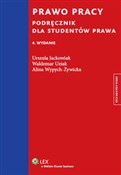 Polska książka : Prawo prac... - Urszula Jackowiak, Waldemar Uziak, Alina Wypych-Żywicka