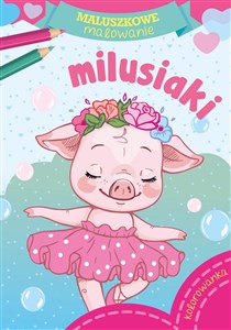 Obrazek Milusiaki. Maluszkowe malowanie