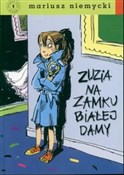 Polska książka : Zuzia na z... - Mariusz Niemycki