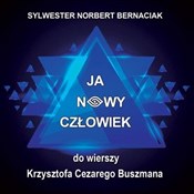 Ja Nowy Cz... - Sylwester Norbert Bernaciak - Ksiegarnia w niemczech