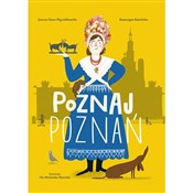 Poznaj Poz... - Katarzyna Kamińska, Joanna Gaca-Wyczółkowska - buch auf polnisch 