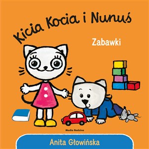 Obrazek Kicia Kocia i Nunuś. Zabawki