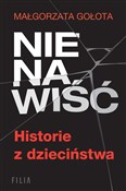 Zobacz : Nienawiść.... - Małgorzata Gołota