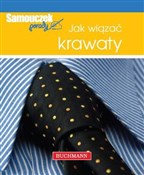 Polska książka : Jak wiązać... - Magdalena Szwedkowicz-Kostrzewa