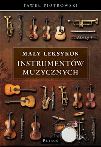 Obrazek Mały Leksykon Instrumentów Muzycznych