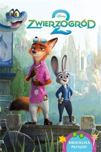 Obrazek Zwierzogród 2. Biblioteczka przygody. Disney