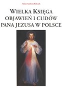 Polska książka : Wielka ksi... - Adam Andrzej Walczyk