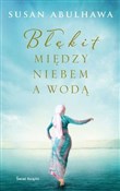 Książka : Błękit mię... - Susan Abulhawa