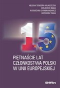 Piętnaście... - Helena Tendera-Właszczuk, Wojciech Bąba, Katarzyna Cymbranowicz, Grzegorz Żaba -  polnische Bücher