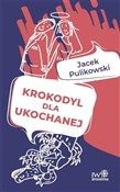 Polska książka : Krokodyl d... - Jacek Pulikowski