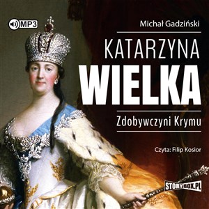 Obrazek [Audiobook] Katarzyna Wielka Zdobywczyni Krymu