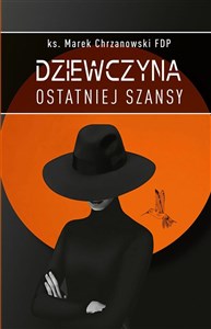 Bild von Dziewczyna ostatniej szansy