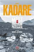 Polnische buch : Most o trz... - Ismail Kadare