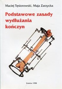 Obrazek Podstawowe zasady wydłużania kończyn