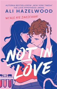 Bild von Not in Love Wcale nie zakochani