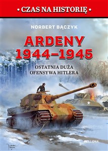 Bild von Ardeny 1944-1945. Ostatnia duża ofensywa Hitlera
