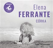 Córka - Elena Ferrante -  Książka z wysyłką do Niemiec 