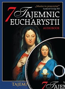 Obrazek [Audiobook] 7 Tajemnic Eucharystii. Audiobook