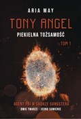 Polska książka : Tony Angel... - Aria May
