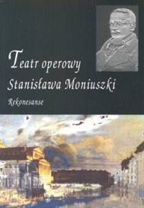 Obrazek Teatr operowy Stanisława Moniuszki Rekonesanse