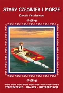 Bild von Stary człowiek i morze Ernesta Hemingwaya Streszczenie analiza interpretacja
