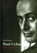 Paul Celan... - John Felstiner -  polnische Bücher