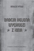 Polska książka : Babcia Hel... - Andrzej Pitrus