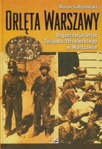 Bild von Orlęta Warszawy Organizacja Orląt Związku Strzeleckiego w Warszawie