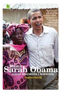 Obrazek Mama Sarah Obama Nasze marzenia i korzenie