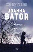 Ciemno, pr... - Joanna Bator -  Książka z wysyłką do Niemiec 