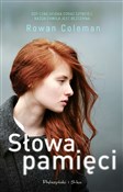 Słowa pami... - Rowan Coleman - buch auf polnisch 