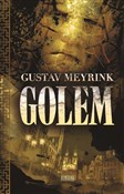 Zobacz : Golem - Gustav Meyrink