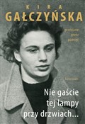 Nie gaście... - Kira Gałczyńska -  Książka z wysyłką do Niemiec 