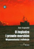 O żegludze... - Jan Łopuski -  fremdsprachige bücher polnisch 