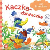 Zobacz : Kaczka-dzi... - Jan Brzechwa, Kazimierz Wasilewski