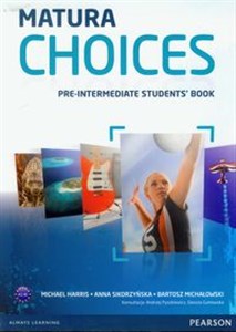 Bild von Matura Choices Pre-Intermediate Student's Book Zakres podstawowy i rozszerzony A2-B1