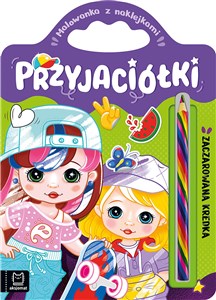 Bild von Przyjaciółki. Zaczarowana kredka. Malowanka z naklejkami
