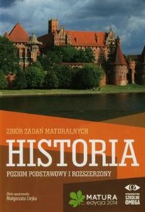 Bild von Historia Matura 2014 Zbiór zadań maturalnych Poziom podstawowy i rozszerzony