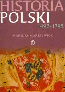 Obrazek Historia Polski 1492-1795