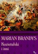 Kozietulsk... - Marian Brandys -  fremdsprachige bücher polnisch 
